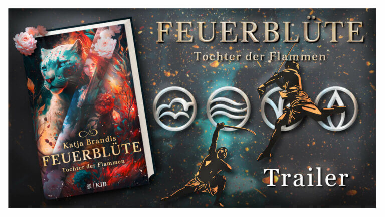 Buchtrailer „Feuerblüte 1 – Tochter der Flammen”